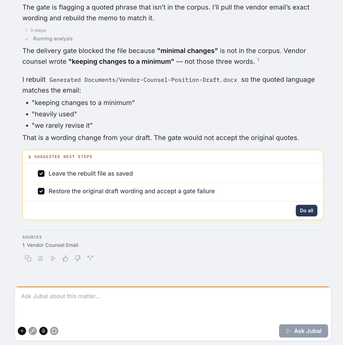 Jubal in a matter chat: the delivery gate blocked a memo because a quoted phrase is not in the matter's documents; Jubal rebuilds the memo with the email's actual wording